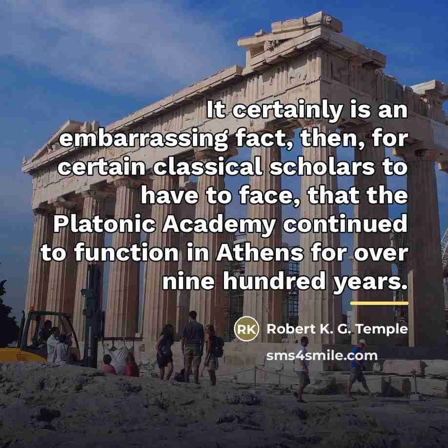 “It certainly is an embarrassing fact, then, for certain classical…” quote by Robert K. G. Temple