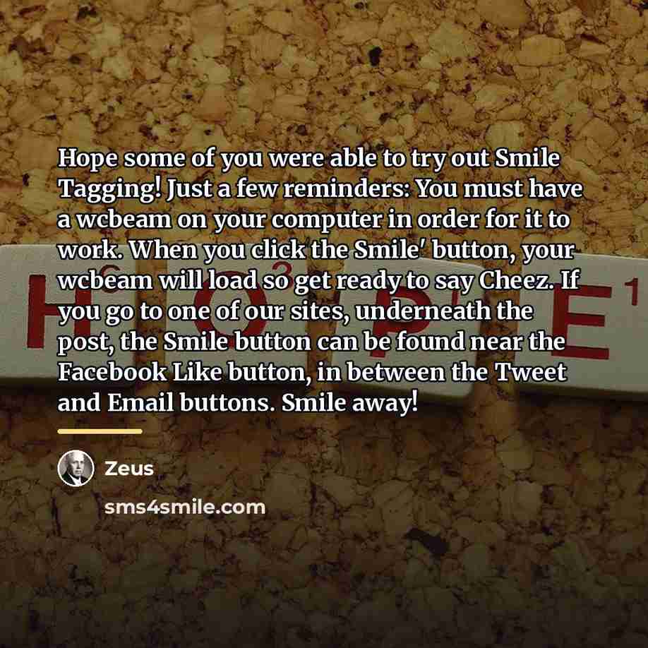 “Hope some of you were able to try out Smile…” quote by Zeus