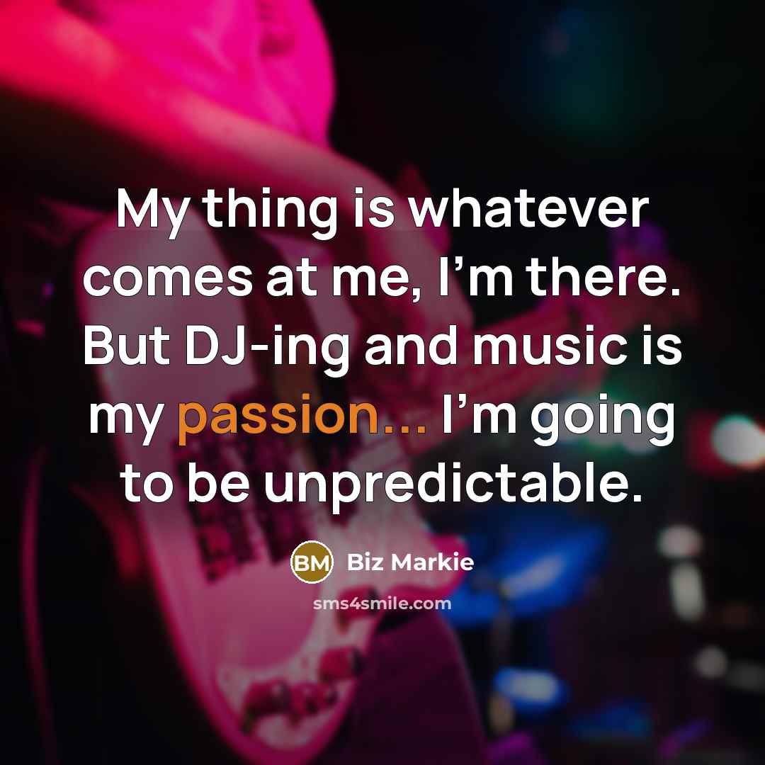 “My thing is whatever comes at me, I'm there. But…” quote by Biz Markie