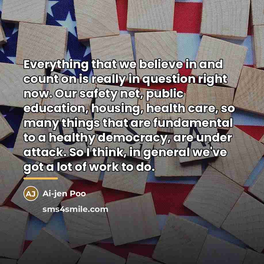 “Everything that we believe in and count on is really…” quote by Ai-jen Poo