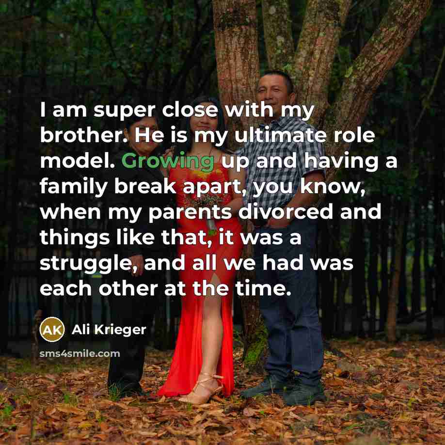 “I am super close with my brother. He is my…” quote by Ali Krieger