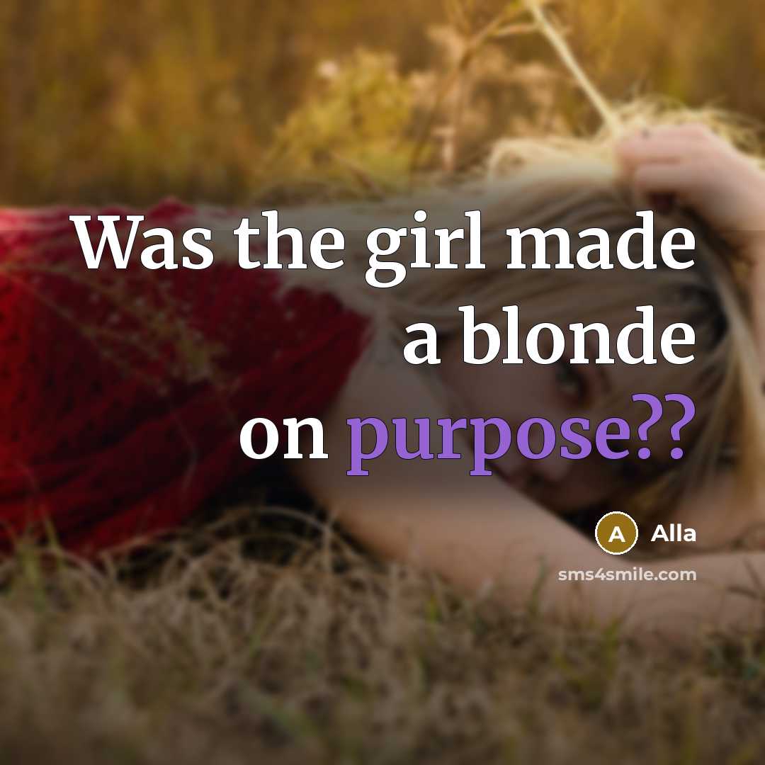 “Was the girl made a blonde on purpose??” quote by Alla