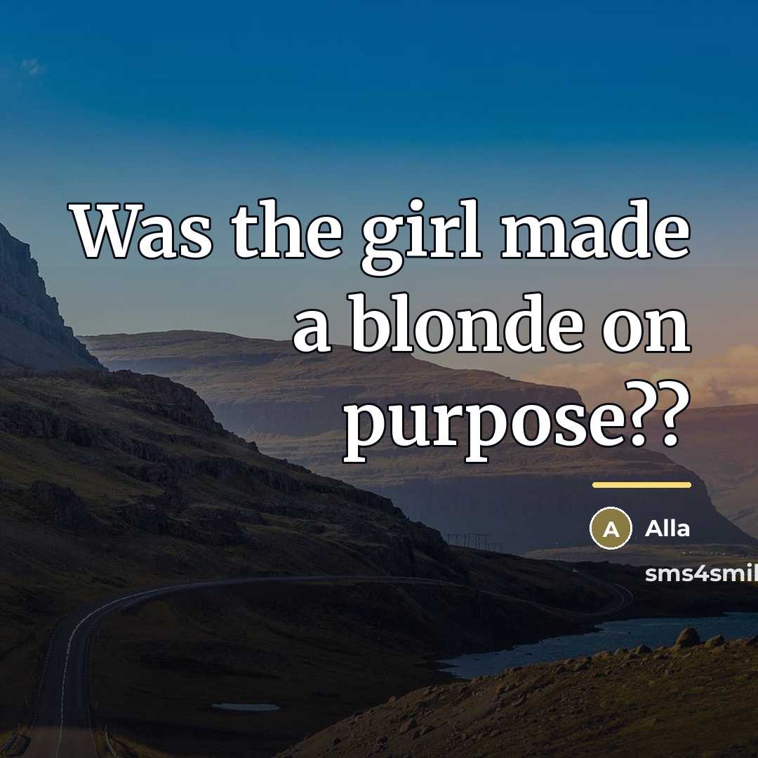 “Was the girl made a blonde on purpose??…” quote by Alla