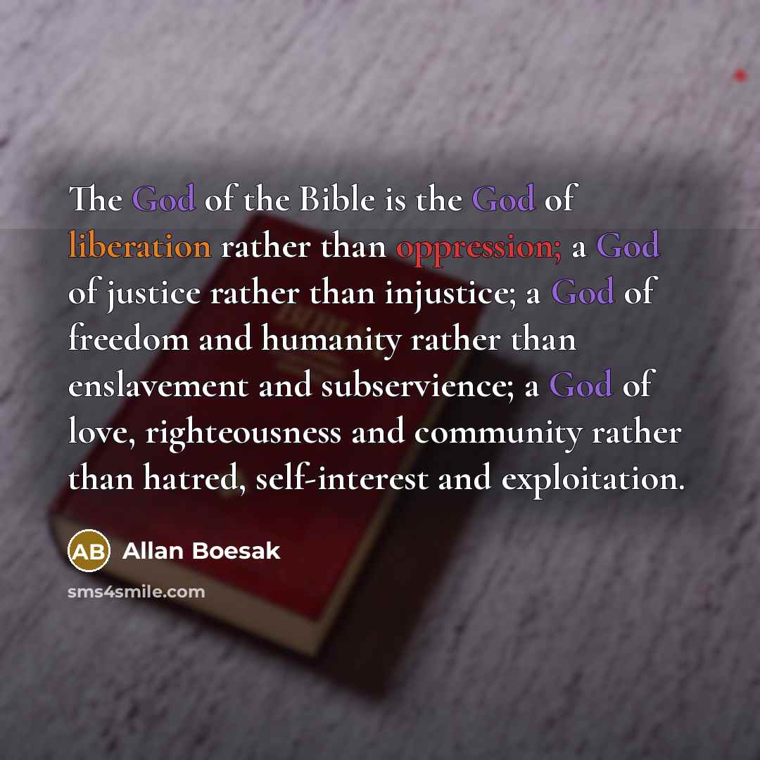 “The God of the Bible is the God of liberation…” quote by Allan Boesak