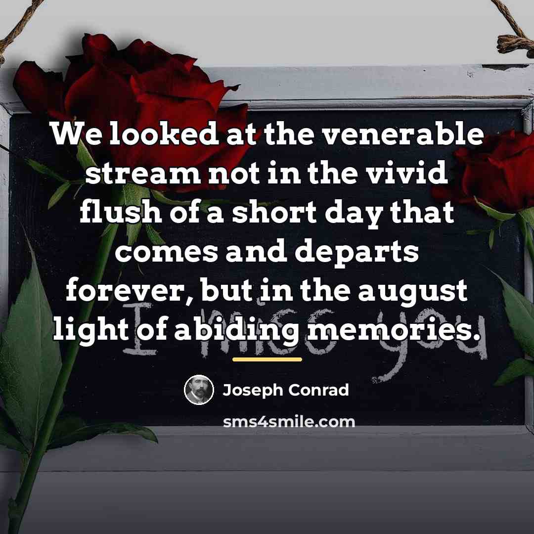 “We looked at the venerable stream not in the vivid…” quote by Joseph Conrad