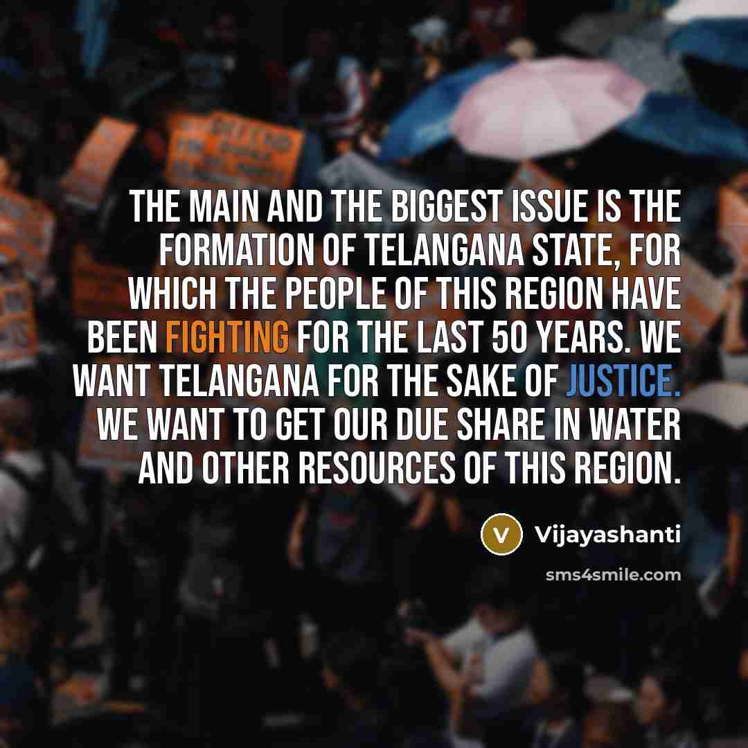 “The main and the biggest issue is the formation of…” quote by Vijayashanti