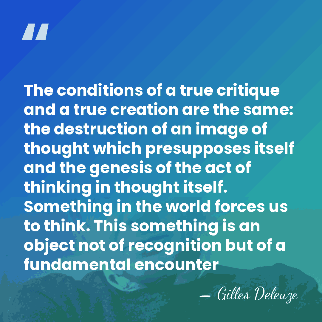 The conditions of a true critique and a true creation are the&hellip; - Gilles Deleuze