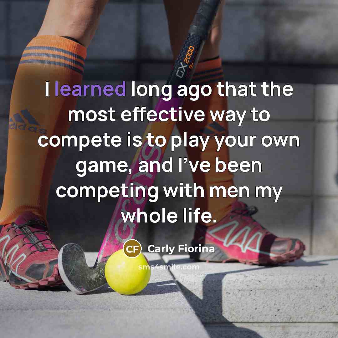 “I learned long ago that the most effective way to…” quote by Carly Fiorina