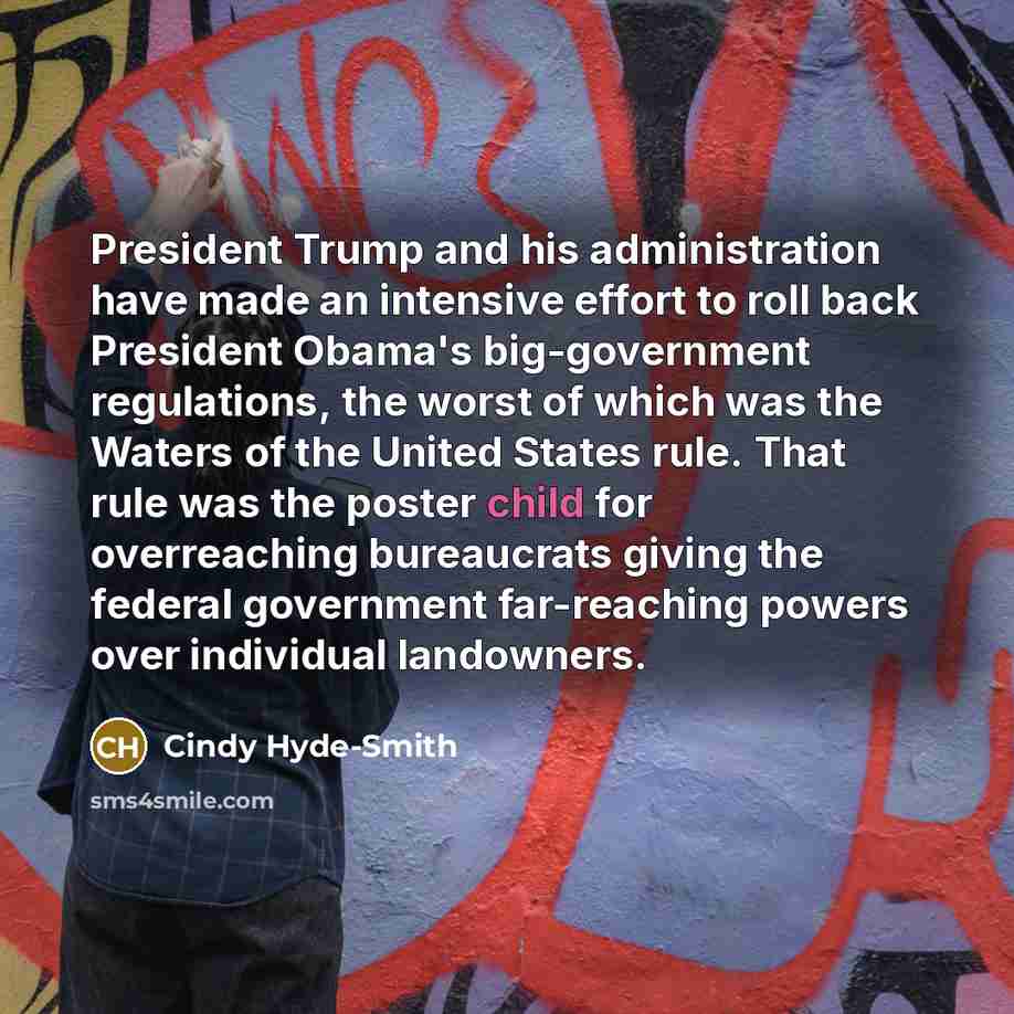 “President Trump and his administration have made an intensive effort…” quote by Cindy Hyde-Smith