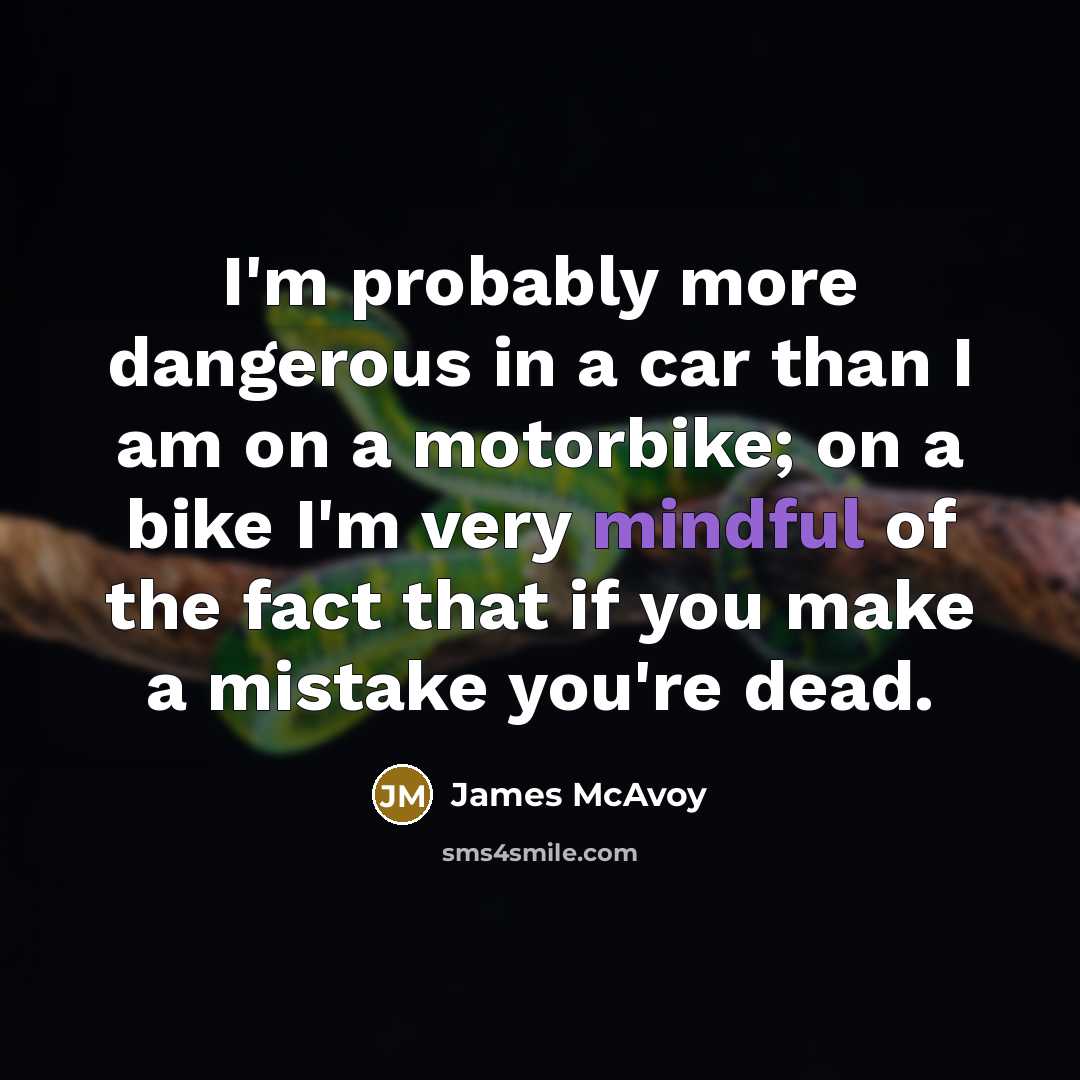 “I'm probably more dangerous in a car than I am…” quote by James McAvoy