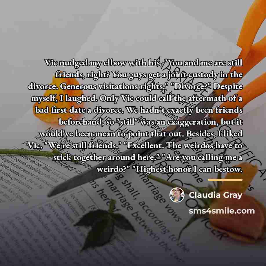 “Vic nudged my elbow with his. "You and me are…” quote by Claudia Gray