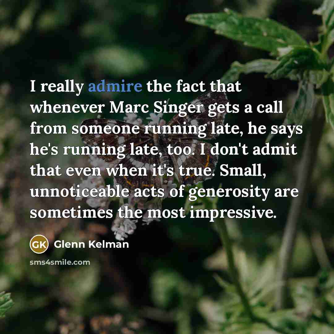 “I really admire the fact that whenever Marc Singer gets…” quote by Glenn Kelman