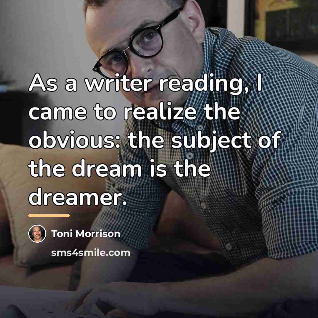 “As a writer reading, I came to realize the obvious:…” quote by Toni Morrison