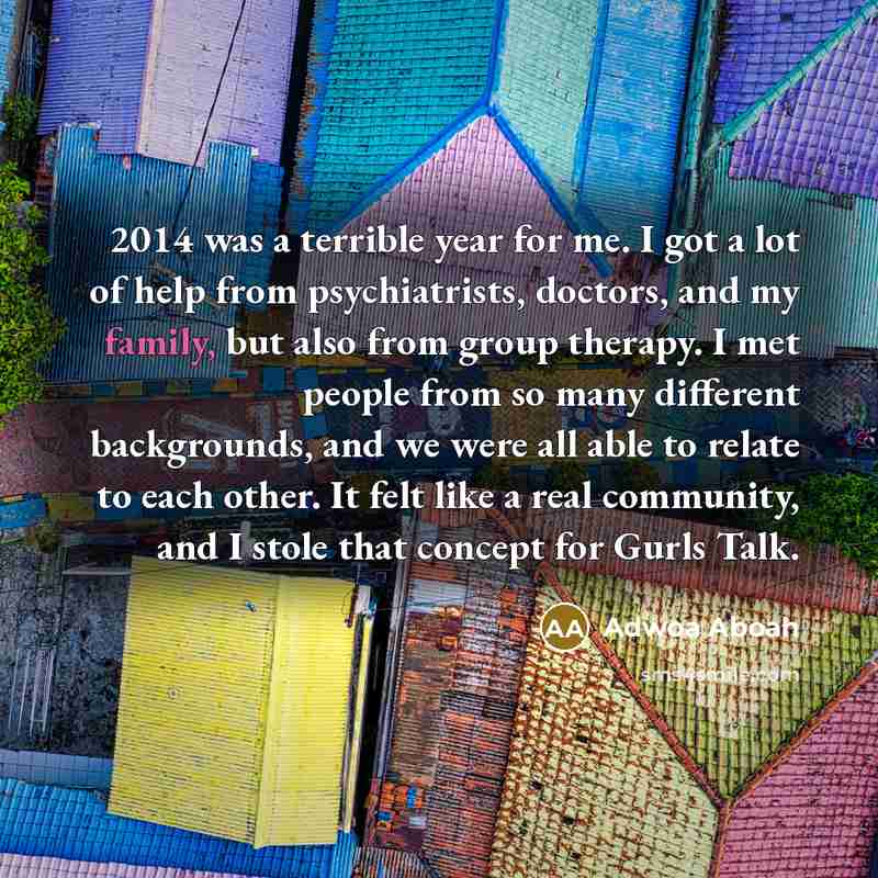 “2014 was a terrible year for me. I got a…” quote by Adwoa Aboah