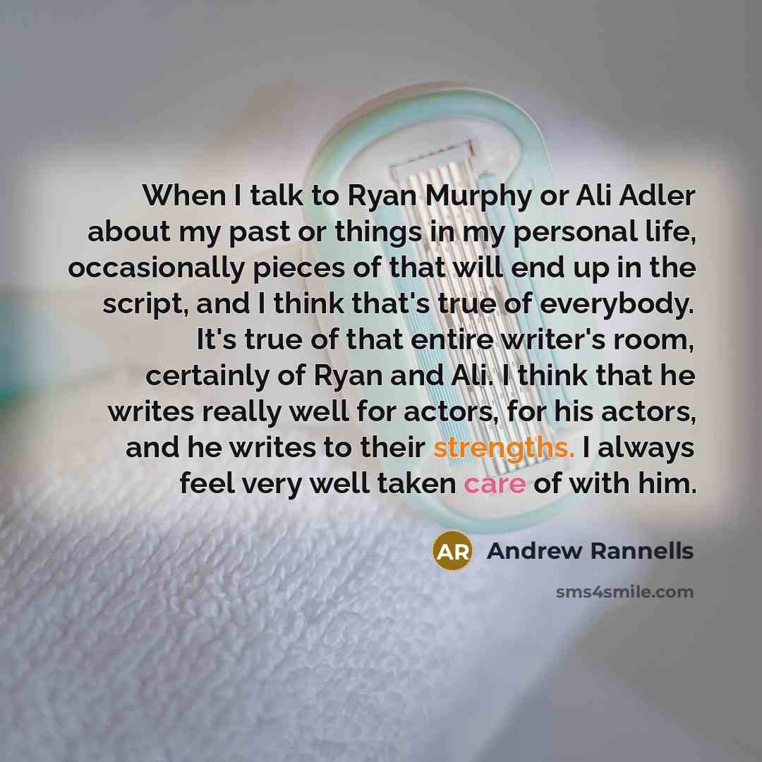 “When I talk to Ryan Murphy or Ali Adler about…” quote by Andrew Rannells