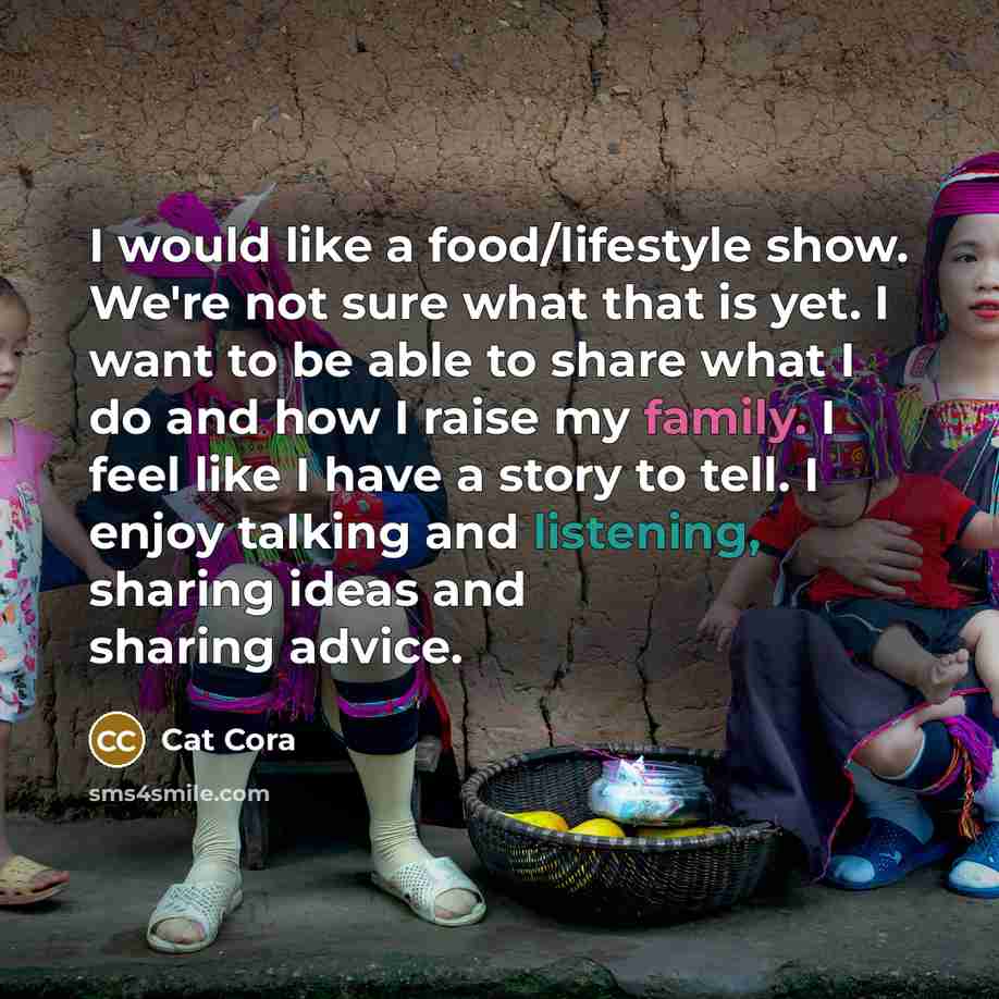 “I would like a food/lifestyle show. We're not sure what…” quote by Cat Cora