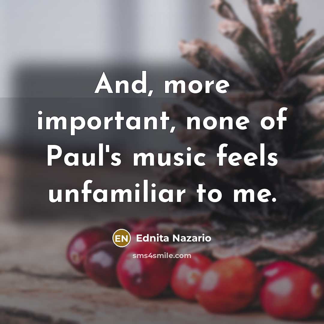 “And, more important, none of Paul's music feels unfamiliar to…” quote by Ednita Nazario