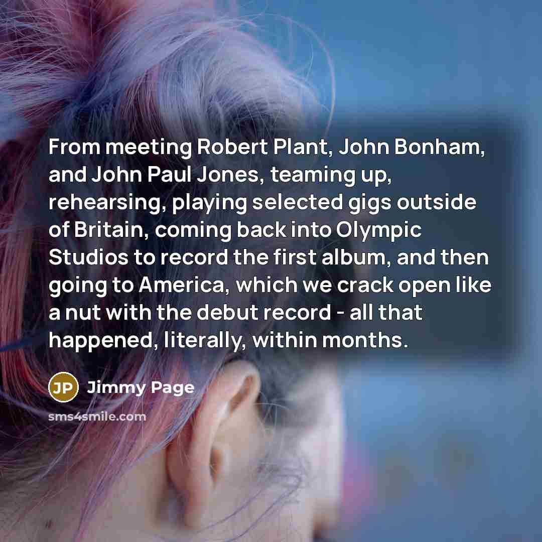 “From meeting Robert Plant, John Bonham, and John Paul Jones,…” quote by Jimmy Page