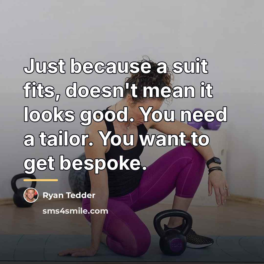 “Just because a suit fits, doesn't mean it looks good.…” quote by Ryan Tedder