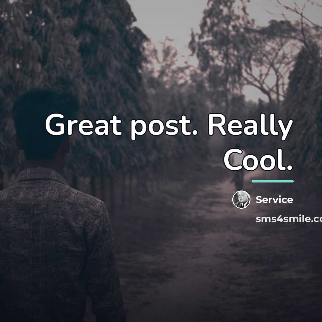 “Great post. Really Cool.…” quote by Service