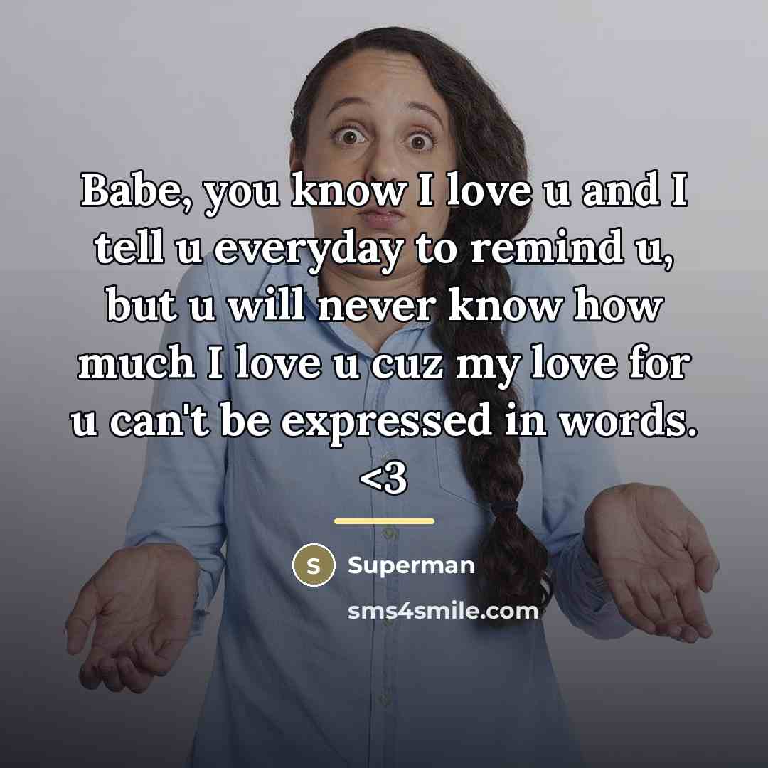 “Babe, you know I love u and I tell u…” quote by Superman