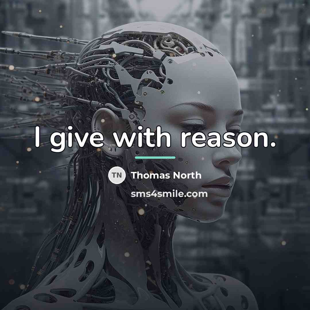 “I give with reason.…” quote by Thomas North