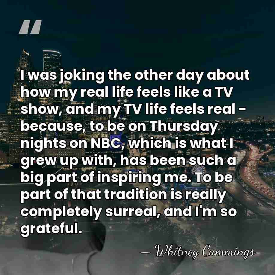 I was joking the other day about how my real life feels&hellip; - Whitney Cummings