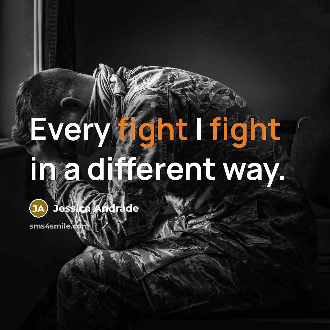 “Every fight I fight in a different way.…” quote by Jessica Andrade