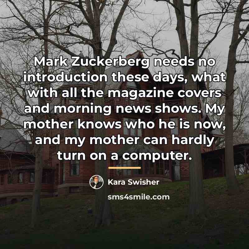 “Mark Zuckerberg needs no introduction these days, what with all…” quote by Kara Swisher