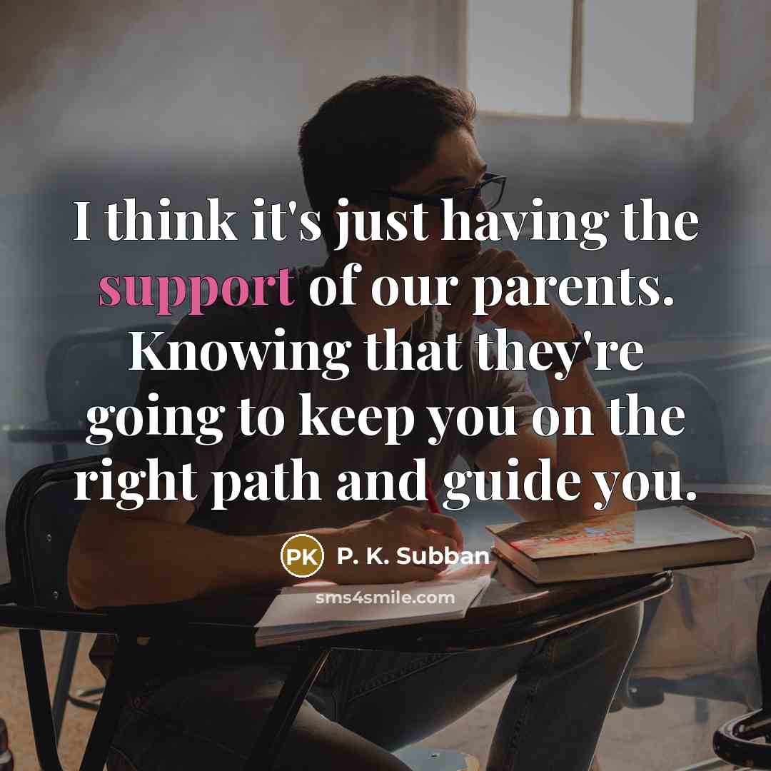 “I think it's just having the support of our parents.…” quote by P. K. Subban