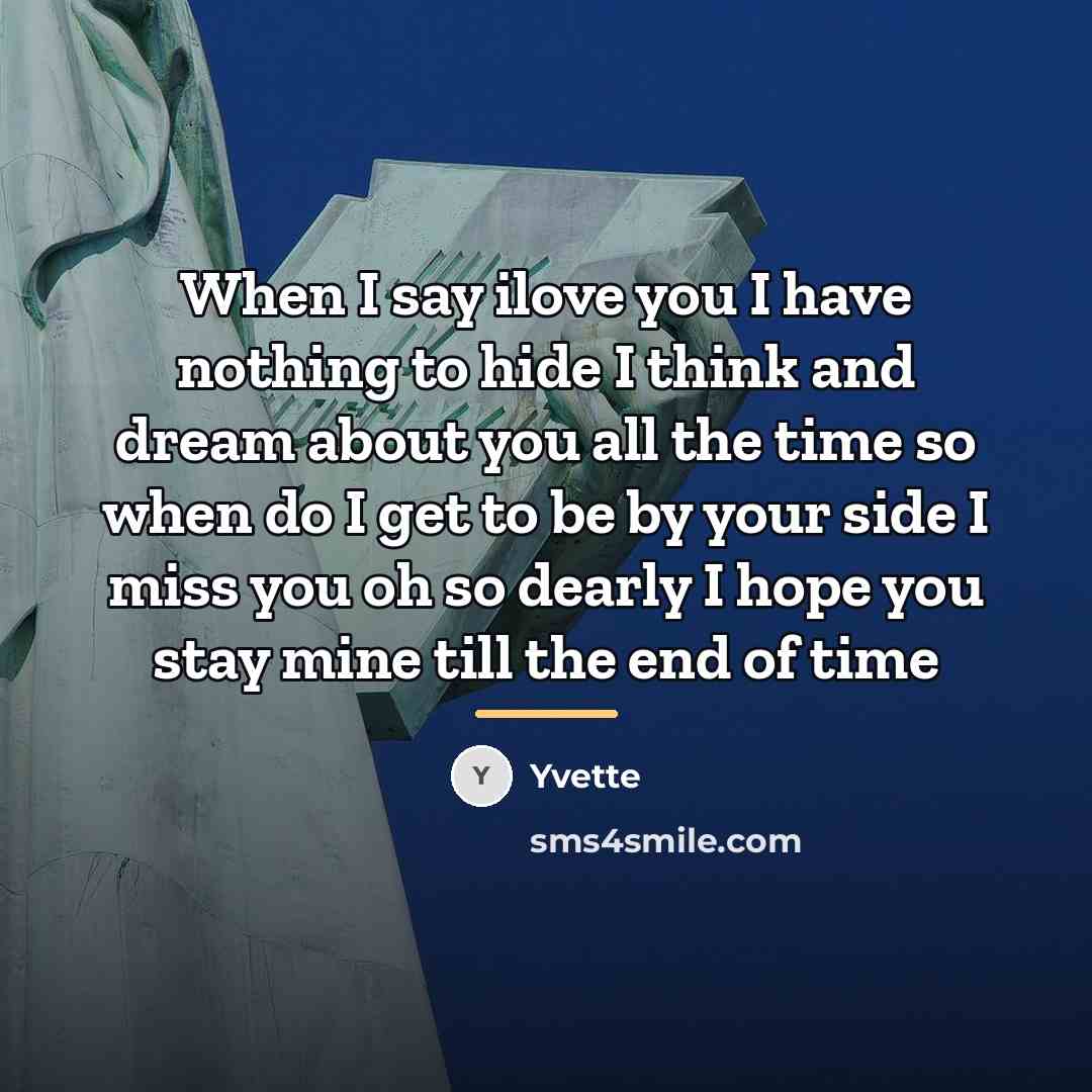 “When I say ilove you I have nothing to hide…” quote by Yvette
