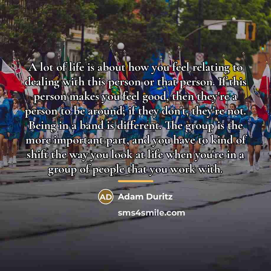 “A lot of life is about how you feel relating…” quote by Adam Duritz