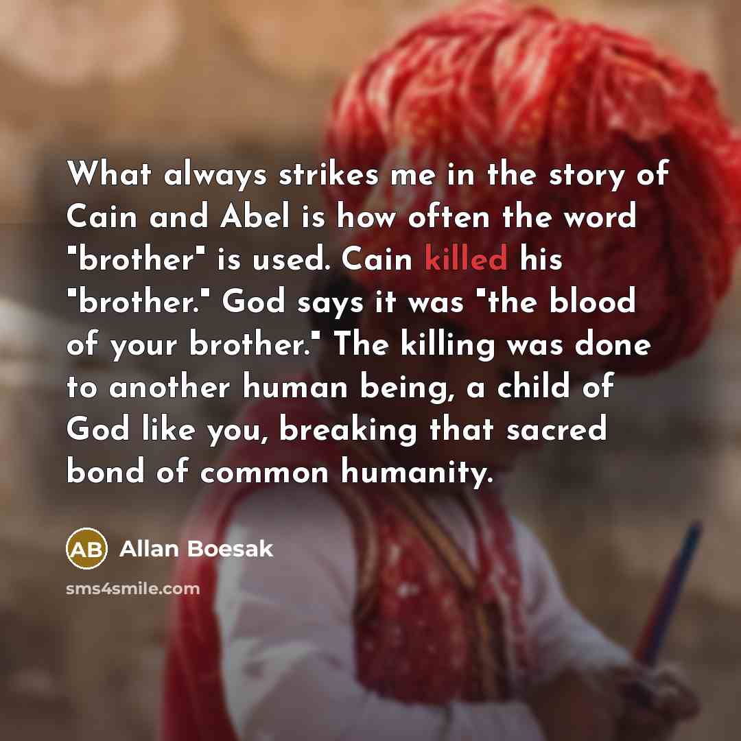 “What always strikes me in the story of Cain and…” quote by Allan Boesak