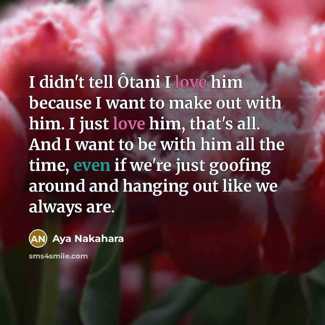 “I didn't tell Ôtani I love him because I want…” quote by Aya Nakahara