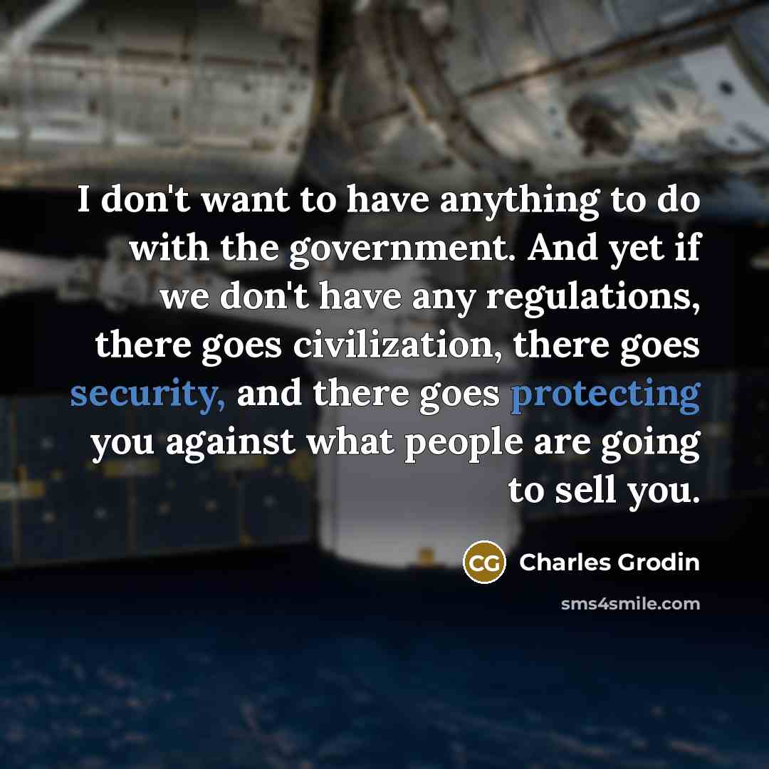 “I don't want to have anything to do with the…” quote by Charles Grodin