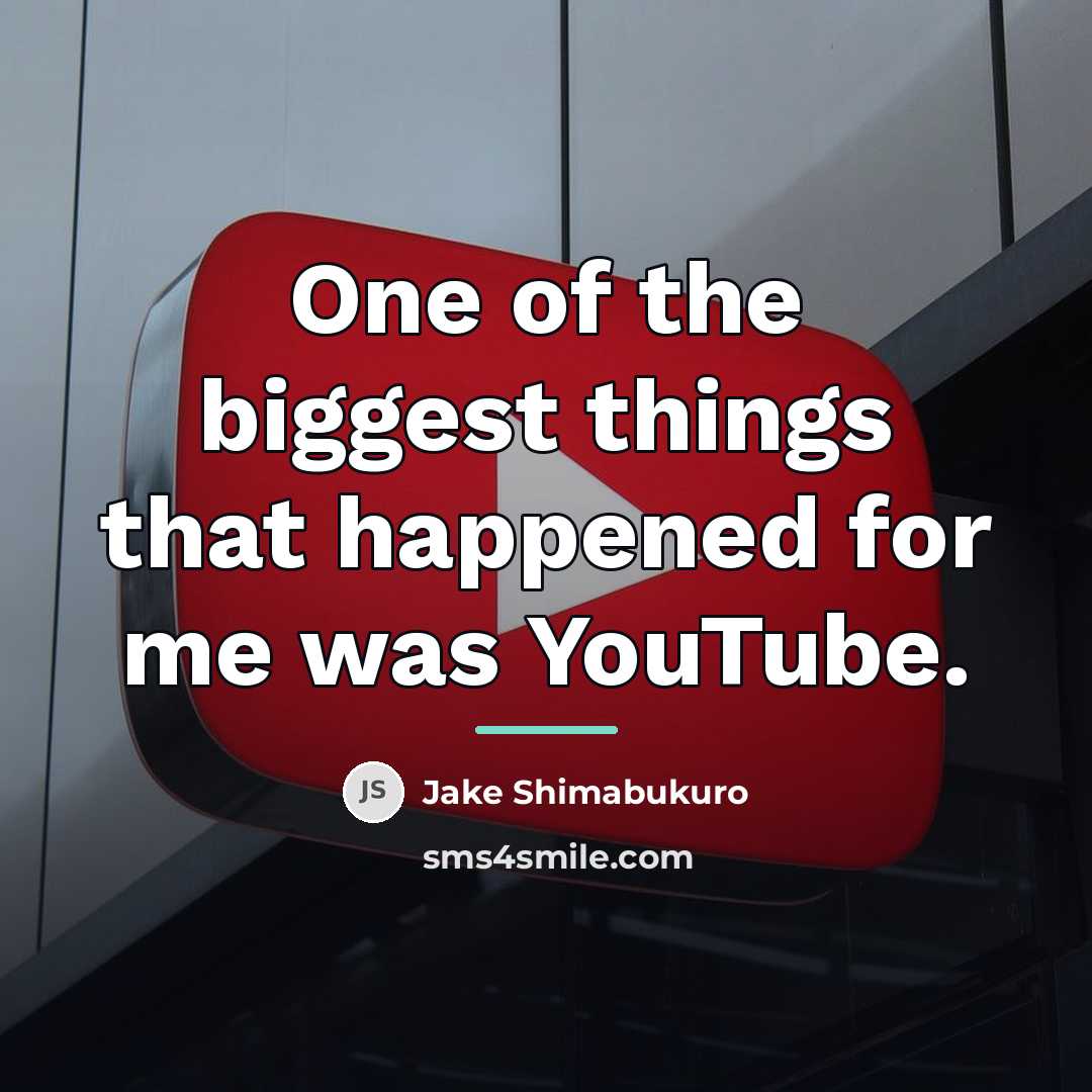 “One of the biggest things that happened for me was…” quote by Jake Shimabukuro