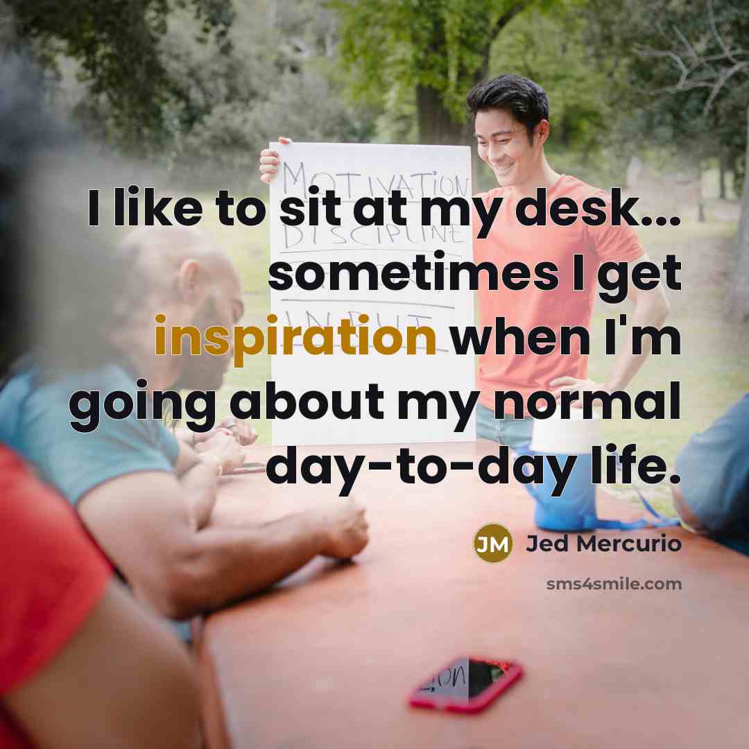 “I like to sit at my desk... sometimes I get…” quote by Jed Mercurio