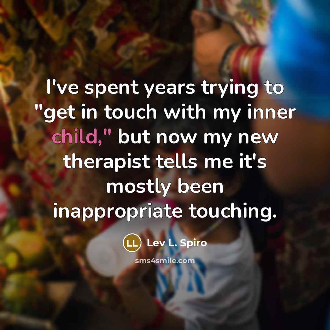 “I've spent years trying to "get in touch with my…” quote by Lev L. Spiro