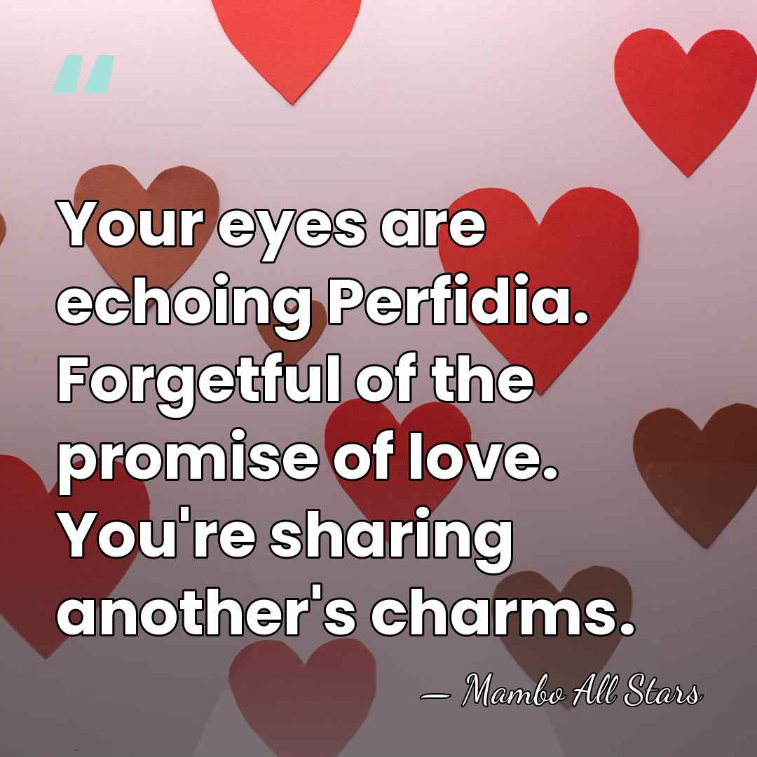 Your eyes are echoing Perfidia. Forgetful of the promise of love. You're&hellip; - Mambo All Stars
