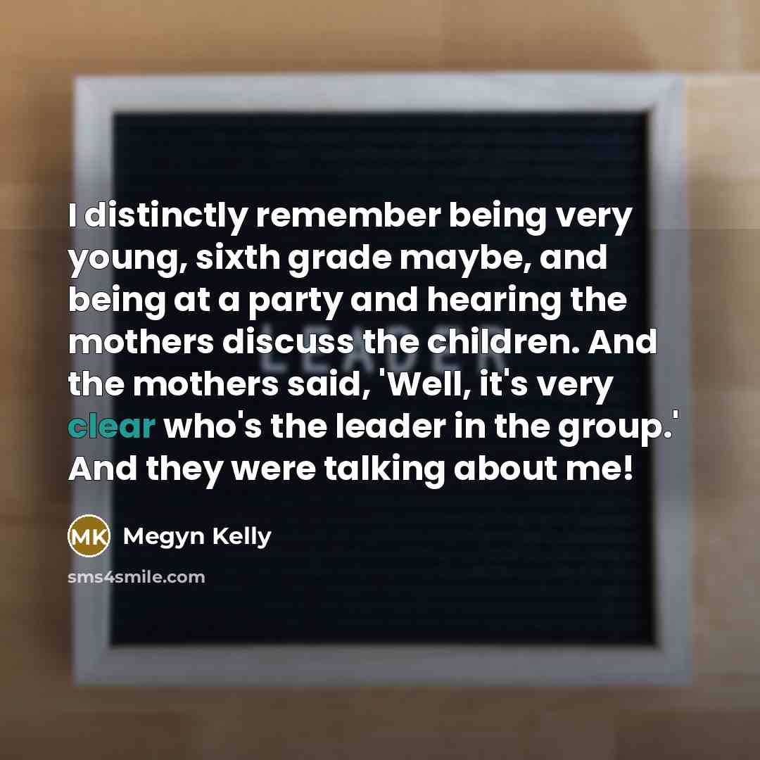 “I distinctly remember being very young, sixth grade maybe, and…” quote by Megyn Kelly