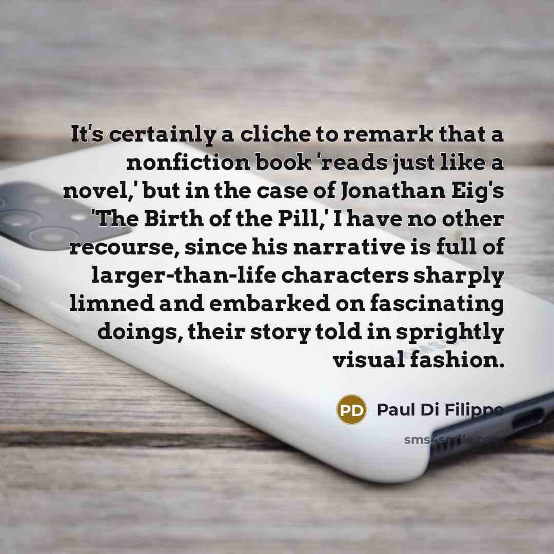 “It's certainly a cliche to remark that a nonfiction book…” quote by Paul Di Filippo