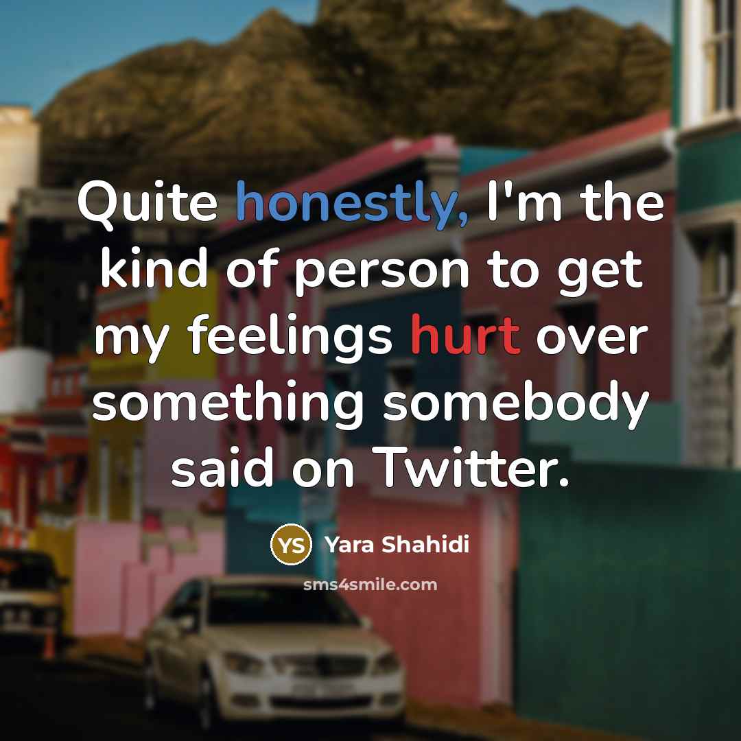 “Quite honestly, I'm the kind of person to get my…” quote by Yara Shahidi