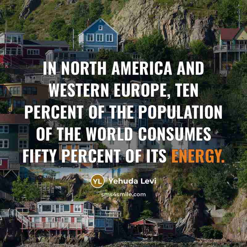 “In North America and Western Europe, ten percent of the…” quote by Yehuda Levi