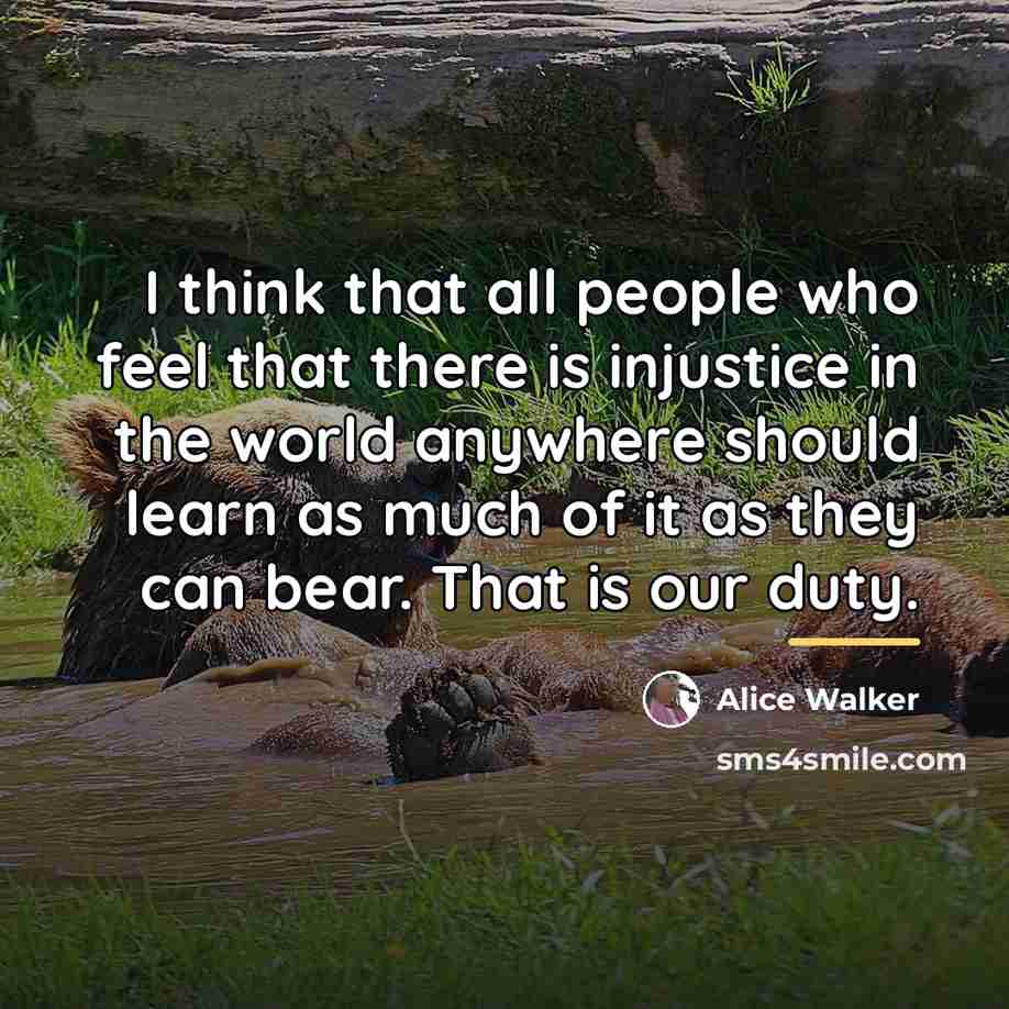 “I think that all people who feel that there is…” quote by Alice Walker