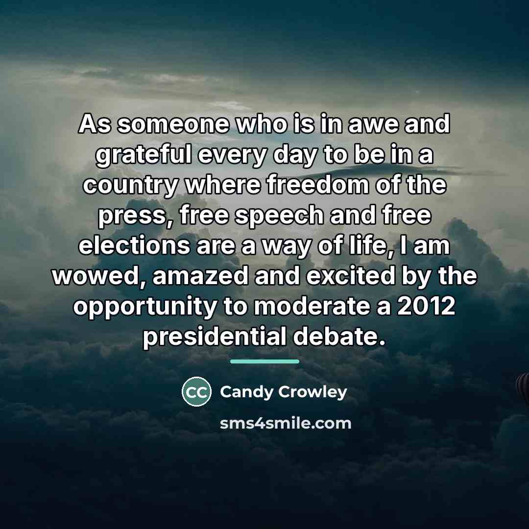 “As someone who is in awe and grateful every day…” quote by Candy Crowley