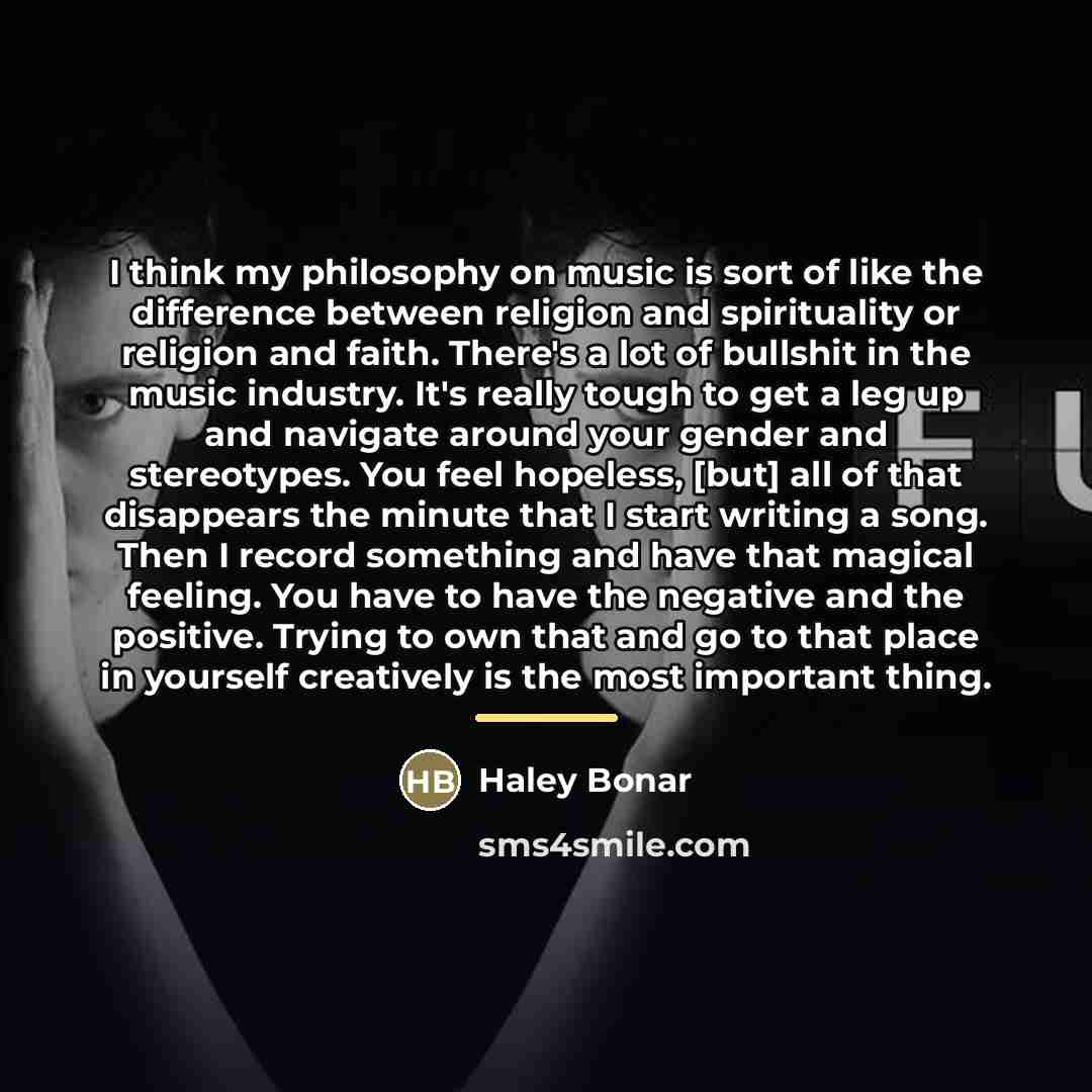 “I think my philosophy on music is sort of like…” quote by Haley Bonar