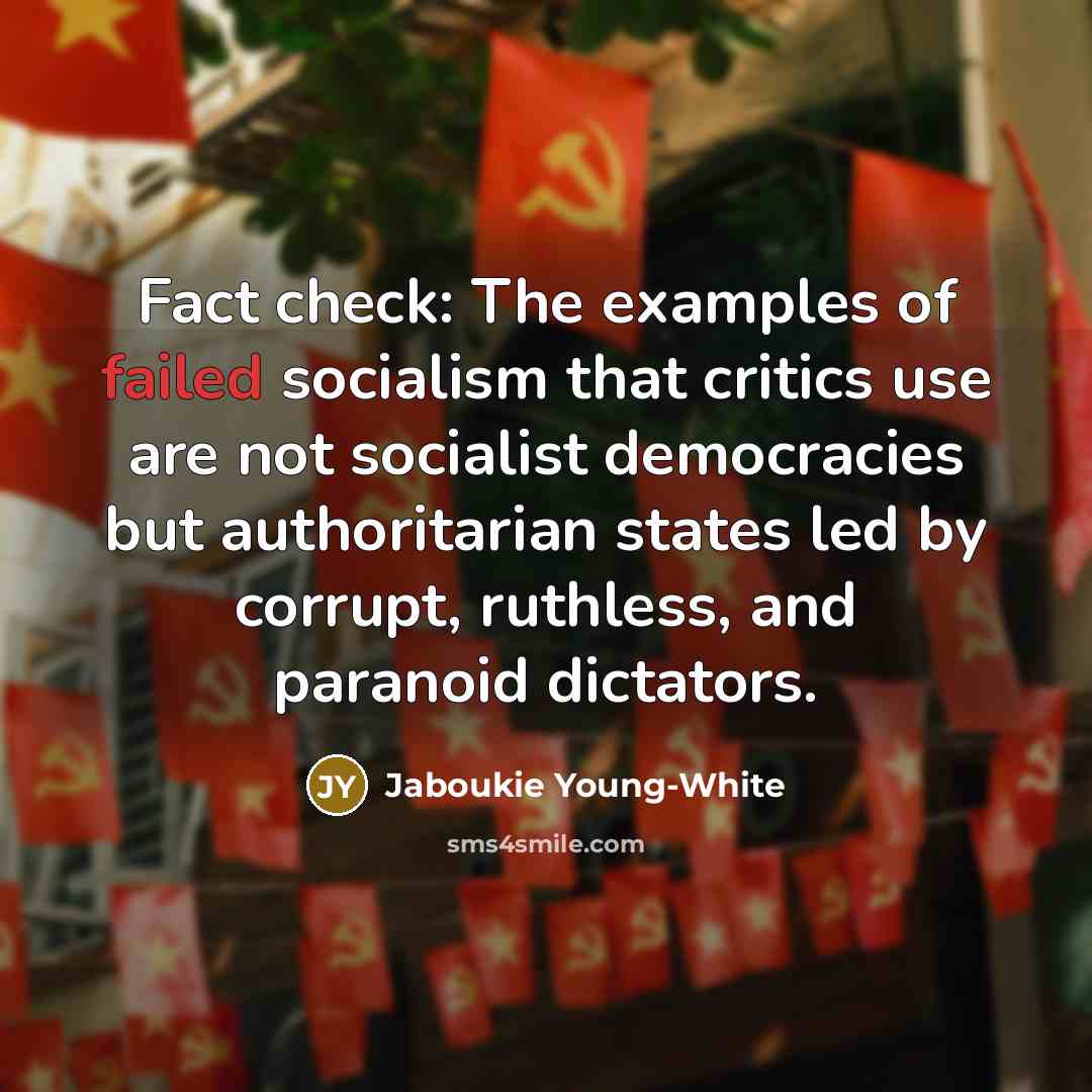 “Fact check: The examples of failed socialism that critics use…” quote by Jaboukie Young-White
