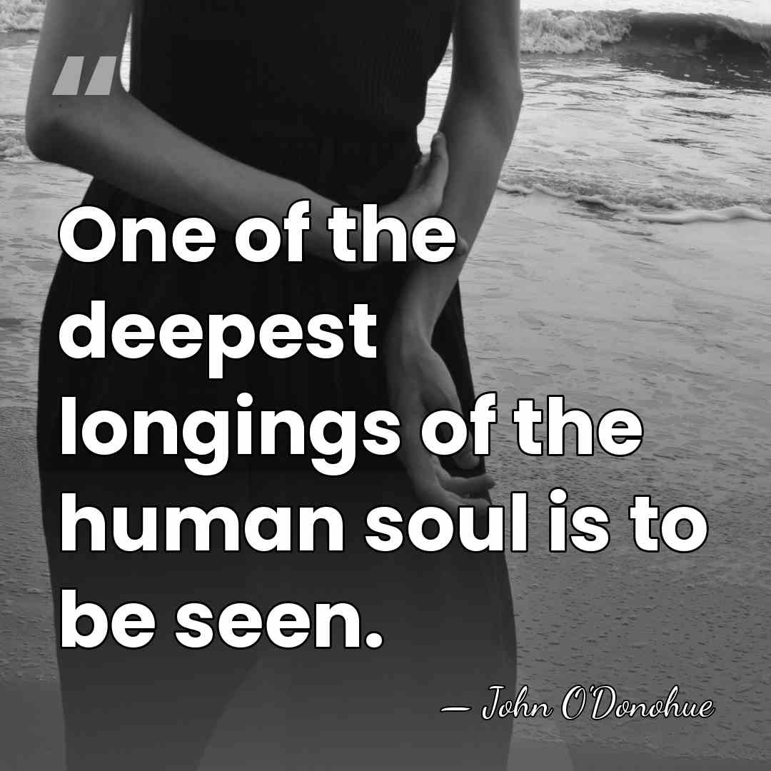 One of the deepest longings of the human soul is to be&hellip; - John O'Donohue