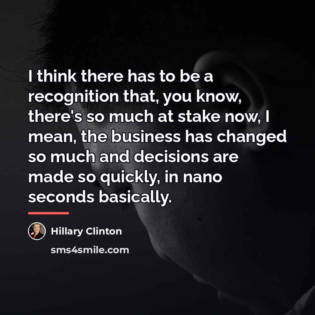“I think there has to be a recognition that, you…” quote by Hillary Clinton