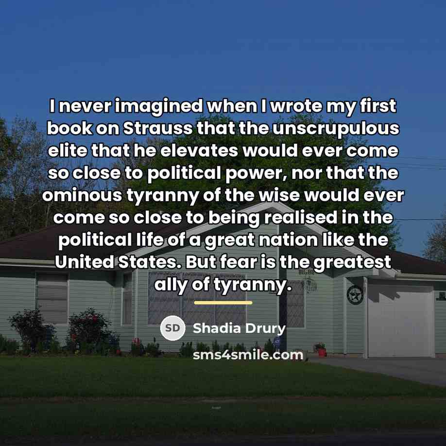 “I never imagined when I wrote my first book on…” quote by Shadia Drury